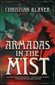 Armadas in the Mist by Christian Klaver, 9780744305159