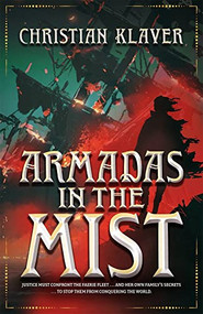 Armadas in the Mist by Christian Klaver, 9780744305166