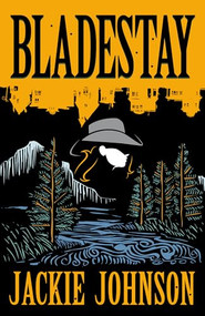 Bladestay by Jackie Johnson, 9780744306958
