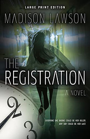 The Registration (Large Print Edition) by Madison Lawson, 9780744307047