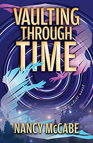 Vaulting Through Time by Nancy McCabe, 9780744309362