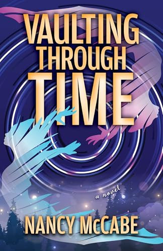 Vaulting Through Time by Nancy McCabe, 9780744309379