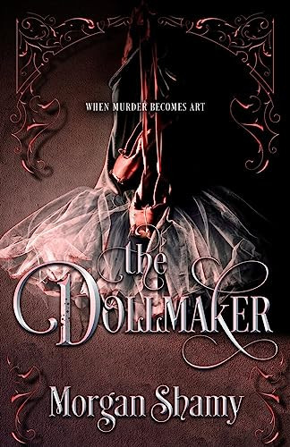 The Dollmaker by Morgan Shamy, 9780744310733