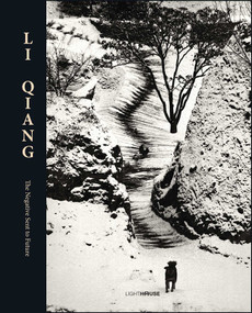 Li Qiang (The Negative Sent to Future) by Li Qianq, 9781918447019