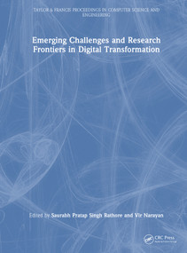 Emerging Challenges and Research Frontiers in Digital Transformation by Saurabh Pratap Singh Rathore, Vir Narayan, 9781041302964