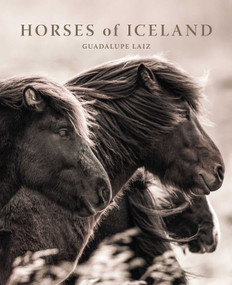 Horses of Iceland by Guadalupe Laiz, 9781923094000
