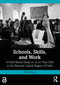 Schools, Skills, and Work (A Field Based Study on 14-21 Year Olds in the National Capital Region of Delhi) by PROSE Team, 9781041303060