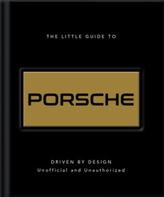 The Little Guide to Porsche by OH, 9781035445004