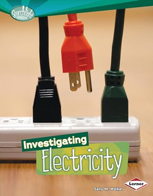 Investigating Electricity by Sally M. Walker, 9780761357728