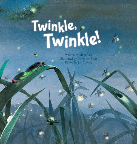 Twinkle Twinkle! (Insect Life Cycle) by Mi-ae Lee, Dong-soo Kim, 9781925233629