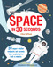 Space in 30 Seconds by Clive Gifford, Melvyn Evans, Marta Munoz, 9781782403616