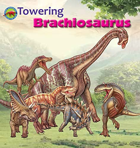 Towering Brachiosaurus by Dreaming Tortoise, Dreaming Tortoise, 9781925249040
