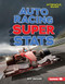 Auto Racing Super Stats by Jeff Savage, 9781512434125