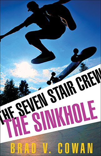 The Sinkhole by Brad V. Cowan, 9781459407237