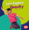 Let's Explore Gravity by Walt K. Moon, 9781541510821