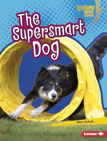 The Supersmart Dog by Mari Schuh, 9781541519855