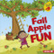 Fall Apple Fun by Martha E. H. Rustad, Amanda Enright, 9781541520011