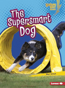 The Supersmart Dog by Mari Schuh, 9781541527607