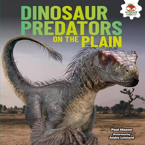 Dinosaur Predators on the Plain by Paul Mason, Andre Leonard, 9781541501010