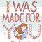 I Was Made For You by David Lucas, David Lucas, 9781541535596