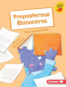 Preposterous Rhinoceros by Tracy Gunaratnam, Marta Costa, 9781541542266