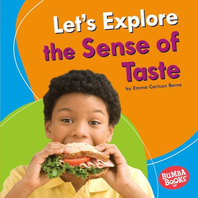 Let's Explore the Sense of Taste by Emma Carlson-Berne, 9781541576889