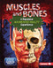 Muscles and Bones (A Repulsive Augmented Reality Experience) by Gillia M. Olson, 9781541598119