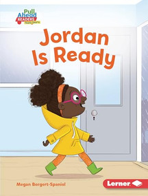 Jordan Is Ready by Megan Borgert-Spaniol, Lisa Hunt, 9781728403595