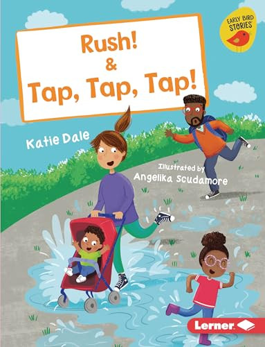 Rush! & Tap, Tap, Tap! by Katie Dale, Angelika Scudamore, 9781728417264