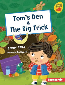 Tom's Den & The Big Trick by Jenny Jinks, Jo Byatt, 9781728417271