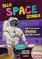 Silly Space Science by Robin Twiddy, Amy Li, 9781728423913