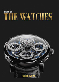 Best of the Watches by Editions Florentin, 9782487507098