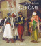 Jean-Léon Gérôme (Monographie révisée et catalogue raisonné mis à jour) (French Edition) by Gerald M. Ackerman, 9782867701375