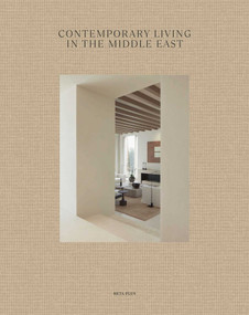 Contemporary Living in the Middle East by Wim Pauwels, 9782875501479