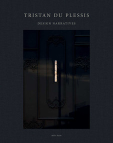 Tristan Du Plessis (Design Narratives) by Wim Pauwels, 9782875501615