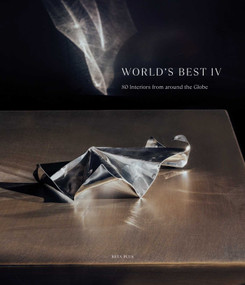 World's Best IV (80 Interiors from around the Globe) by Wim Pauwels, 9782875501721