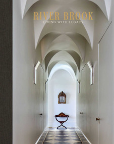 River Brook - Living with Legacy by Wim Pauwels, Laurey Glenn, Kathleen Varner, 9782875501776
