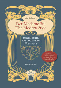 Modern Style (Jugenstil/Art Nouveau 1899-1905) by Julius Hoffmann, 9783897902299