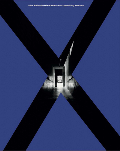 Approaching Resistance (Über das On the Felix-Nussbaum-Haus) by Erieta Attali, 9783960701316