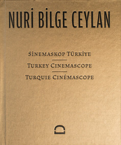 Sinemaskop Türkiye | Turkey Cinemascope | Cinémascope Turquie by Nuri Bilge Ceylan, Alpagut Gültekin, 9786055815332