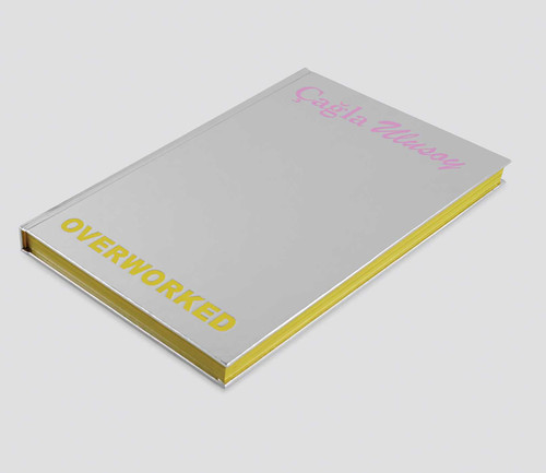OVERWORKED: Çagla Ulusoy by Çagla Ulusoy, 9786055815707
