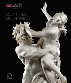 Galleria Borghese. General Catalogue (I. Modern Sculpture) (Italian Edition) by Anna Coliva, Vittoria Brunetti, 9788833671796