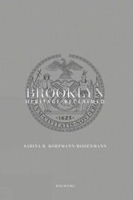 Brooklyn (Heritage Reclaimed) by Sabina R. Korfmann-Bodenmann, 9789351941347