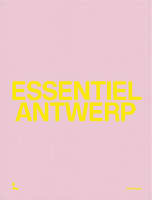 Essentiel Antwerp (25 Years) by Essentiel Antwerp, 9789401440332