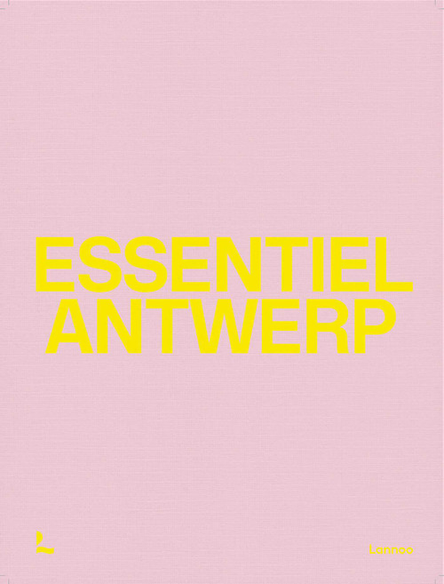 Essentiel Antwerp (25 Years) by Essentiel Antwerp, 9789401440332