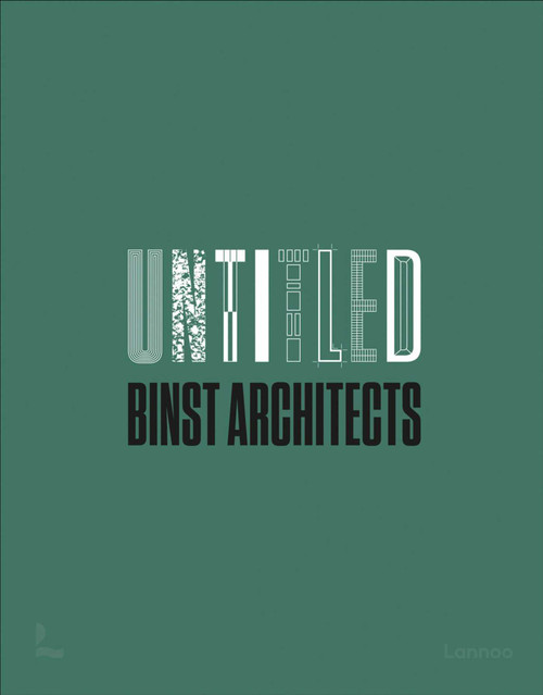 Untitled - Binst Architects by Binst Architects, 9789401488761