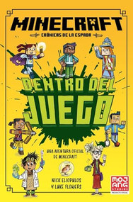 Minecraft Oficial: Dentro del juego by Nick Eliopulos, 9788410646049