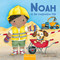 Noah at the Construction Site by Annemarie van der Heijden, Annemarie van der Heijden, 9798890634108