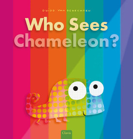 Who Sees Chameleon? by Guido  Van Genechten, Guido  Van Genechten, 9798890634153