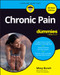 Chronic Pain For Dummies by Missy Bunch, 9781394450022